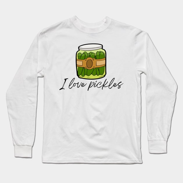 I Love Pickles Long Sleeve T-Shirt by Mihadom